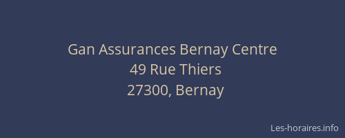 Gan Assurances Bernay Centre