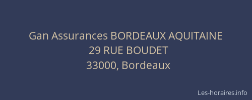 Gan Assurances BORDEAUX AQUITAINE