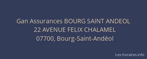 Gan Assurances BOURG SAINT ANDEOL