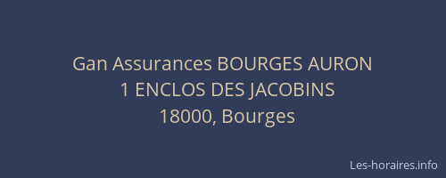 Gan Assurances BOURGES AURON