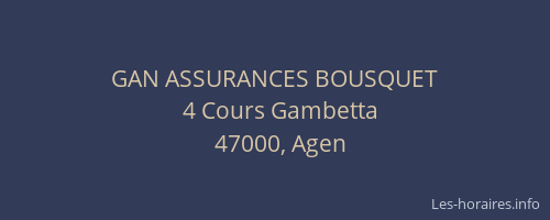 GAN ASSURANCES BOUSQUET