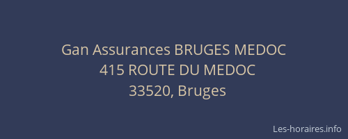 Gan Assurances BRUGES MEDOC