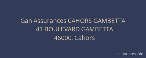 Gan Assurances CAHORS GAMBETTA