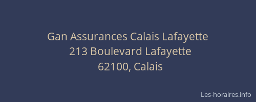 Gan Assurances Calais Lafayette
