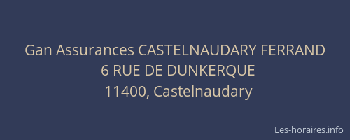 Gan Assurances CASTELNAUDARY FERRAND