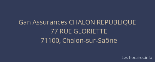Gan Assurances CHALON REPUBLIQUE