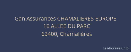 Gan Assurances CHAMALIERES EUROPE