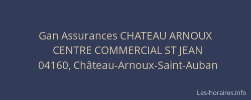 Gan Assurances CHATEAU ARNOUX