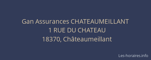 Gan Assurances CHATEAUMEILLANT