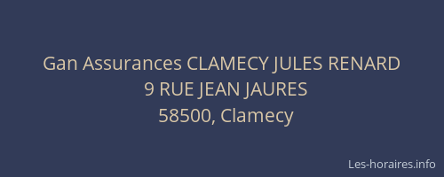 Gan Assurances CLAMECY JULES RENARD