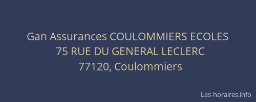 Gan Assurances COULOMMIERS ECOLES