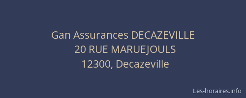 Gan Assurances DECAZEVILLE