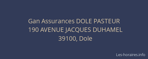 Gan Assurances DOLE PASTEUR