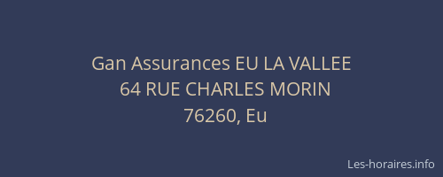 Gan Assurances EU LA VALLEE