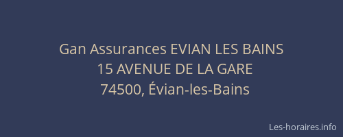 Gan Assurances EVIAN LES BAINS
