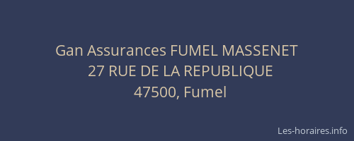 Gan Assurances FUMEL MASSENET