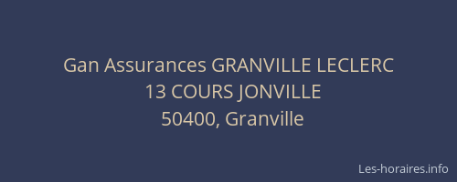 Gan Assurances GRANVILLE LECLERC