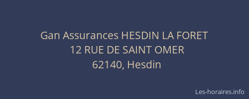 Gan Assurances HESDIN LA FORET