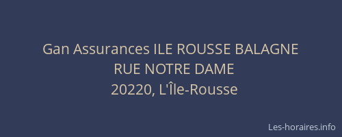 Gan Assurances ILE ROUSSE BALAGNE