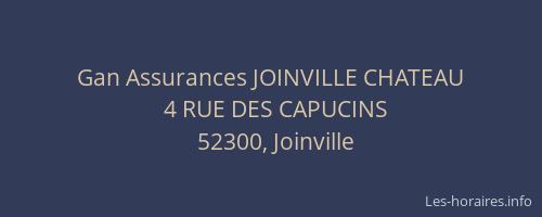 Gan Assurances JOINVILLE CHATEAU