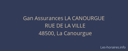 Gan Assurances LA CANOURGUE