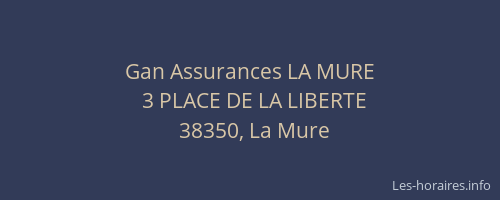Gan Assurances LA MURE