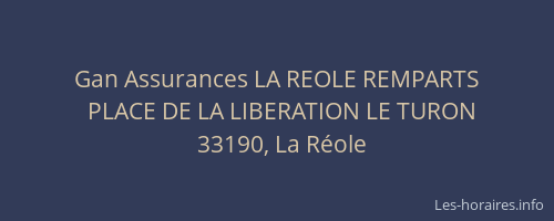 Gan Assurances LA REOLE REMPARTS