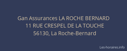 Gan Assurances LA ROCHE BERNARD
