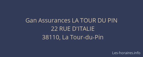 Gan Assurances LA TOUR DU PIN