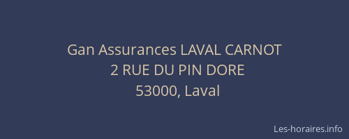 Gan Assurances LAVAL CARNOT