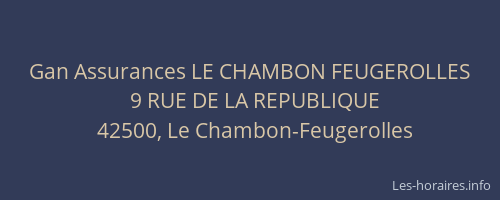 Gan Assurances LE CHAMBON FEUGEROLLES