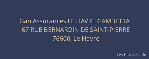 Gan Assurances LE HAVRE GAMBETTA