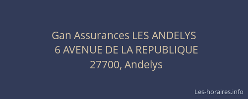Gan Assurances LES ANDELYS