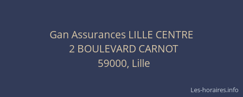 Gan Assurances LILLE CENTRE
