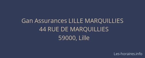 Gan Assurances LILLE MARQUILLIES
