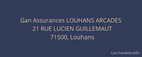 Gan Assurances LOUHANS ARCADES