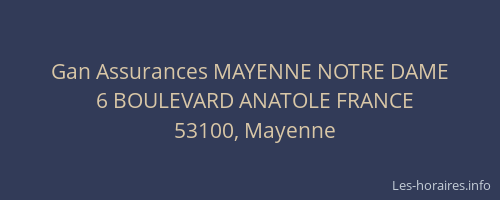 Gan Assurances MAYENNE NOTRE DAME