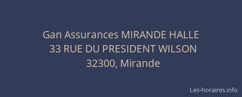 Gan Assurances MIRANDE HALLE