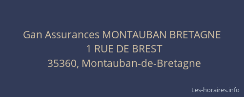 Gan Assurances MONTAUBAN BRETAGNE