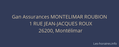 Gan Assurances MONTELIMAR ROUBION
