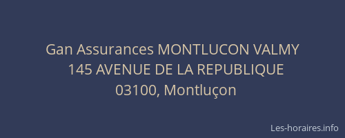 Gan Assurances MONTLUCON VALMY