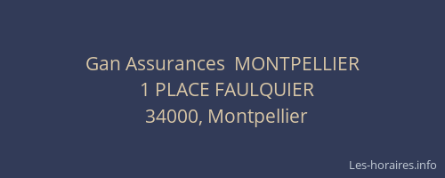 Gan Assurances  MONTPELLIER