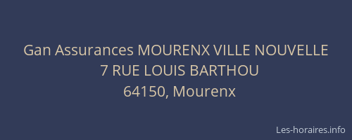 Gan Assurances MOURENX VILLE NOUVELLE