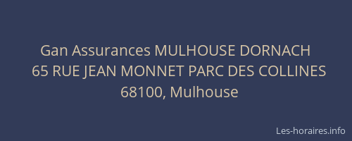 Gan Assurances MULHOUSE DORNACH