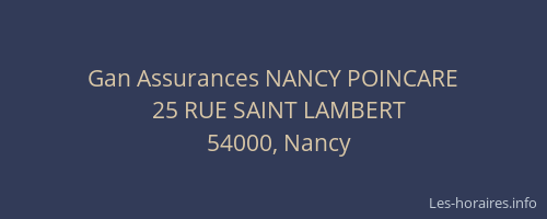Gan Assurances NANCY POINCARE