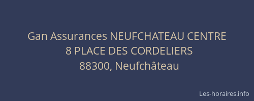 Gan Assurances NEUFCHATEAU CENTRE
