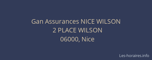 Gan Assurances NICE WILSON