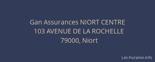 Gan Assurances NIORT CENTRE