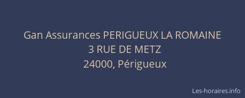 Gan Assurances PERIGUEUX LA ROMAINE