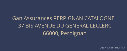 Gan Assurances PERPIGNAN CATALOGNE